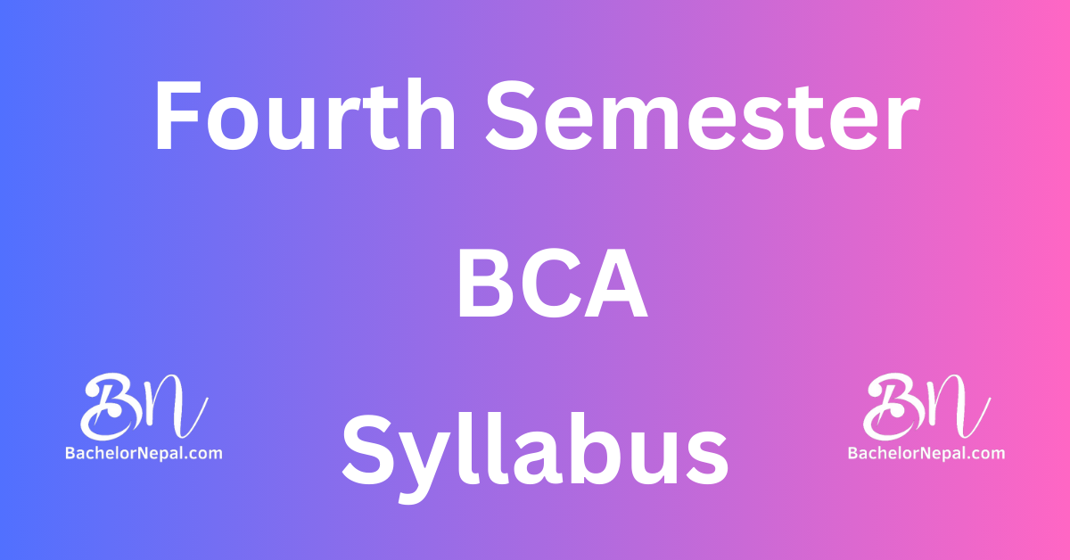 BCA Fourth SEM Syllabus